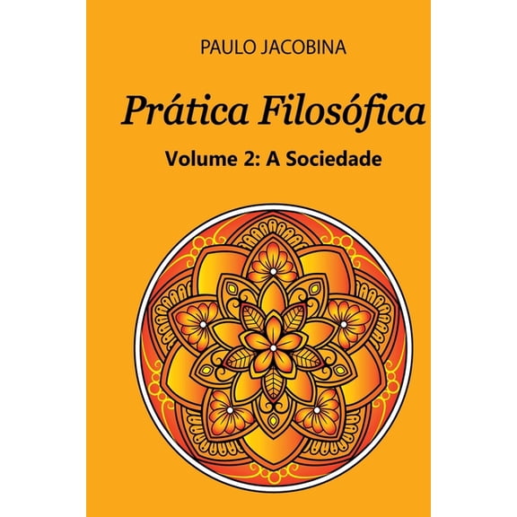PrÃ¡tica FilosÃ³fica, (Paperback)