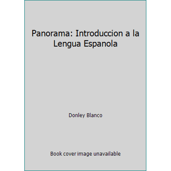 Pre-Owned Panorama: Introduccion a la Lengua Espanola (Hardcover) 1593345208 9781593345204