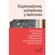 thumbnail image 1 of Exploradores, soñadores y ladrones Blanco, 1 of 2