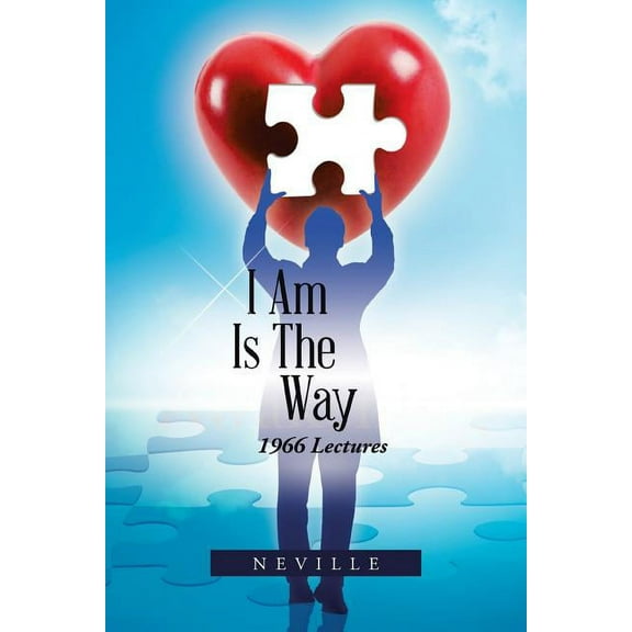 I Am Is the Way: 1966 Lectures (Paperback)