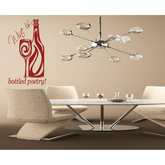 Decal ~ WINE IS.. BOTTLED POETRY ~ WALL DECAL, 13" X 25"