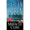 thumbnail image 1 of Pre-Owned Miracle Cure (Mass Market Paperback) 045123491X 9780451234919, 1 of 1