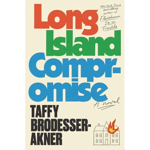 Pre-Owned Long Island Compromise (Hardcover) 0593133498 9780593133491
