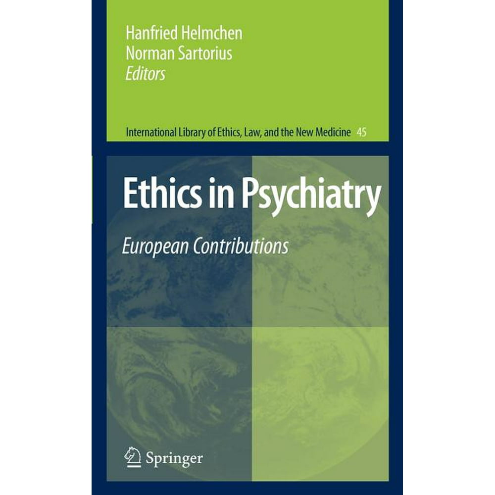 International Library of Ethics, Law, and the New Medicine Ethics in