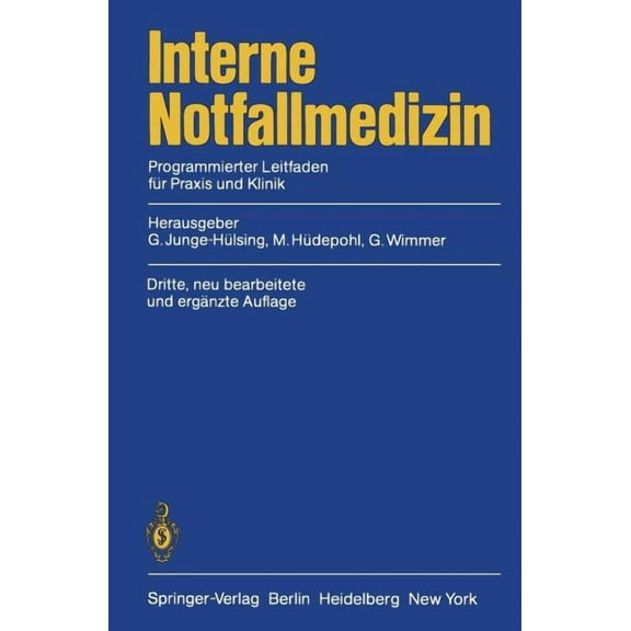 Interne Notfallmedizin: Programmierter Leitfaden Für PRAXIS Und Klinik, (Paperback)