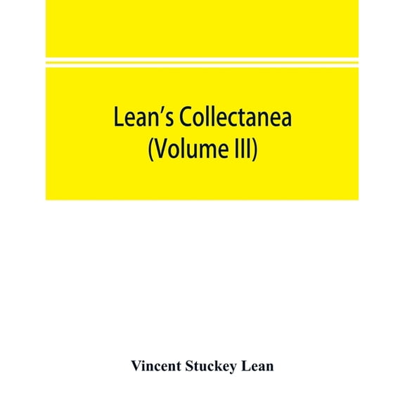Lean's collectanea (Volume III), (Paperback)