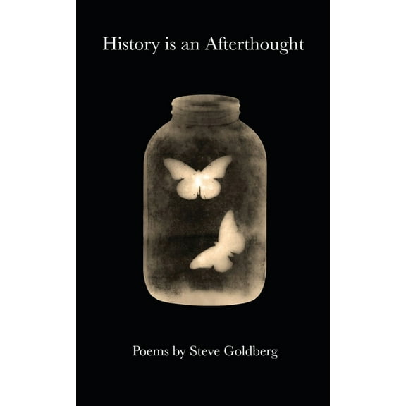 History is an Afterthought, (Paperback)