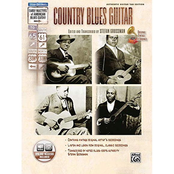 Stefan Grossman's Early Masters of American Blues Guitar: Country Blues Guitar, Book and CD