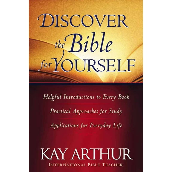 Pre-Owned Discover the Bible for Yourself: *Helpful Introductions to Every Book *Practical Approaches for Study *Applications for Everyday Life (Paperback) 0736910689 9780736910682