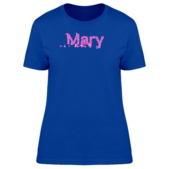 Mary Cute Pink Heart Name T-Shirt Women -Image by Shutterstock, Female Medium