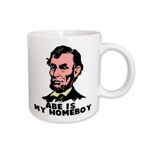 

3dRose Abe Lincoln Is My Homeboy Ceramic Mug 11-ounce