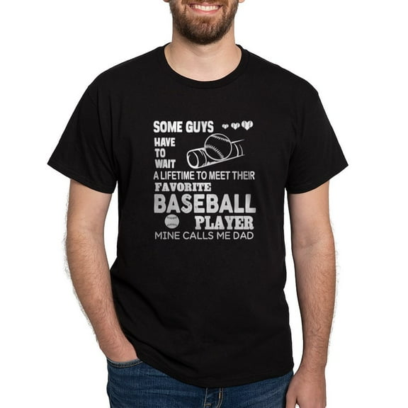 CafePress - My Favorite Baseball Player Calls Me Dad T T Shirt - Men's Classic Graphic Cotton T-Shirt