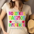 thumbnail image 4 of Bilingual Teacher T-Shirt, Nosotros Hacemos la Diferencia, Spanish Inspirational Quote Tee, Dark Heather, Size S, 4 of 6