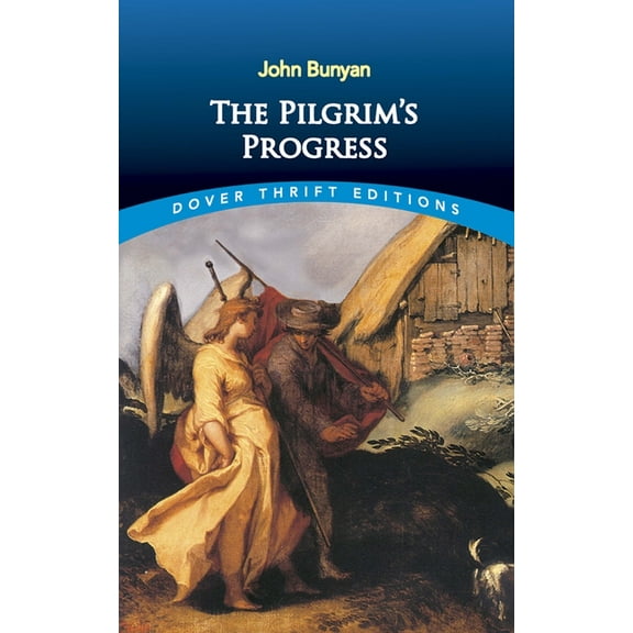 Dover Thrift Editions: Classic Novels The Pilgrim's Progress, (Paperback)