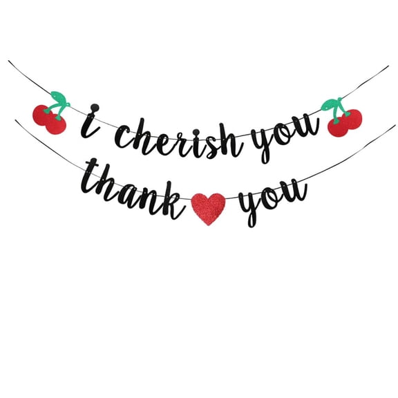 I Cherish You Thank You Cherry Birthday Banner, Cherry Themed Baby Shower/Bachelorette/Wedding/Bridal Shower/Friendship Party Decorations. (black)