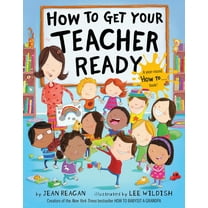 How to Get Your Teacher Ready (Hardcover)