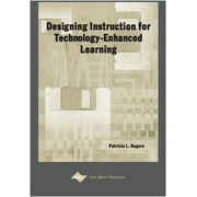 Designing Instruction for Technology-Enhanced Learning (Hardcover)