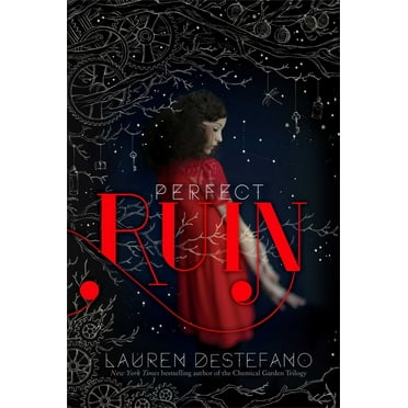 The Internment Chronicles: Perfect Ruin (Series #1) (Hardcover)