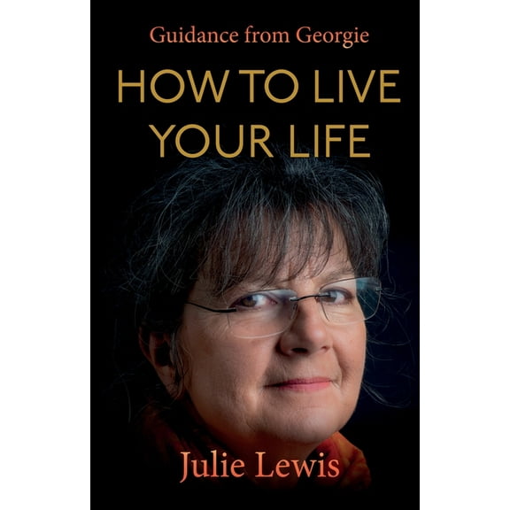 How to Live Your Life (Paperback)