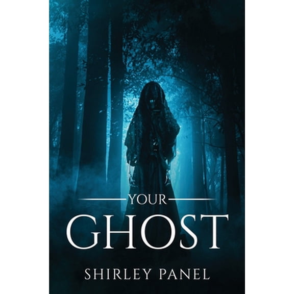 Pre-Owned Your Ghost (Paperback)