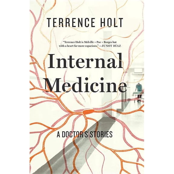 Internal Medicine: A Doctor's Stories (Hardcover)
