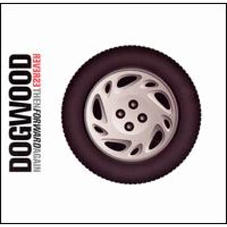 Reverse, Then Forward Again (CD) by Dogwood