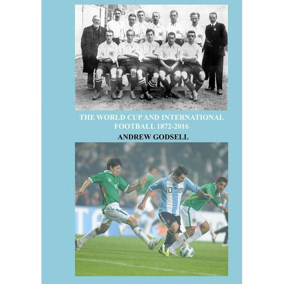 The World Cup and International Football, (Paperback)