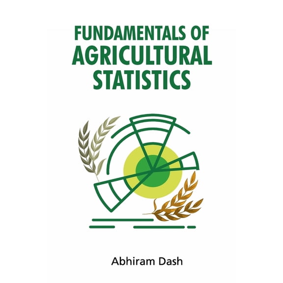 Fundamentals Of Agricultural Statistics (Paperback)