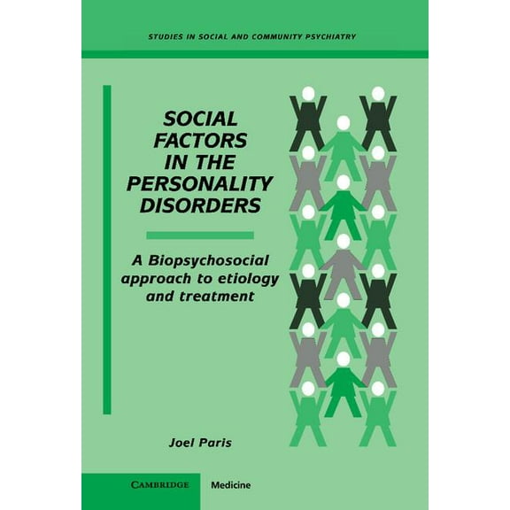Studies in Social and Community Psychiat Social Factors in the Personality Disorders, (Hardcover)