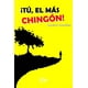 thumbnail image 1 of Tú El Más Chingón, 1 of 2