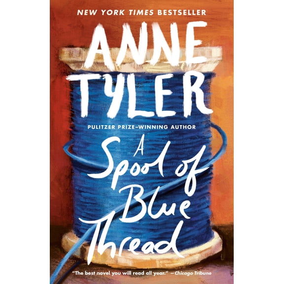 Pre-Owned A Spool of Blue Thread (Paperback) 0553394398 9780553394399