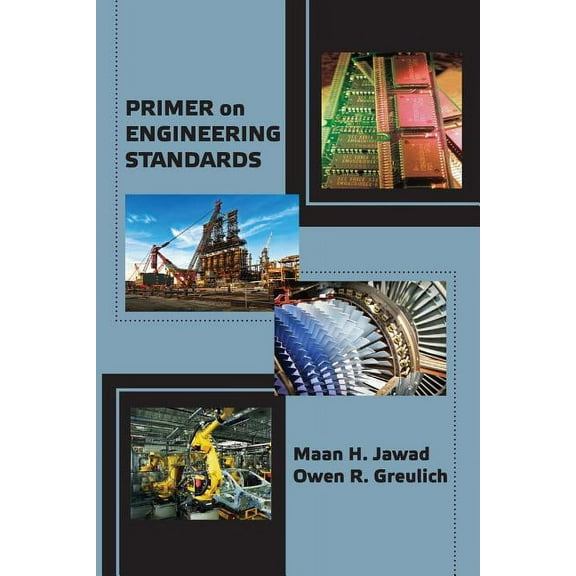 Primer on Engineering Standards (Paperback)