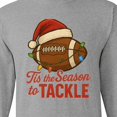 thumbnail image 4 of Inktastic Tis the Season to Tackle Football Christmas Long Sleeve T-Shirt, 4 of 5