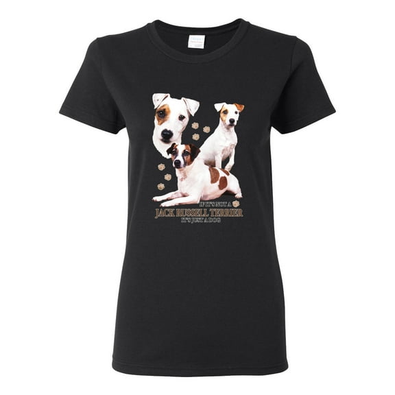 If It's Not a Jack Russell Terrier It's Just a Dog | Womens Dog Lover Graphic T-Shirt, Black, Small