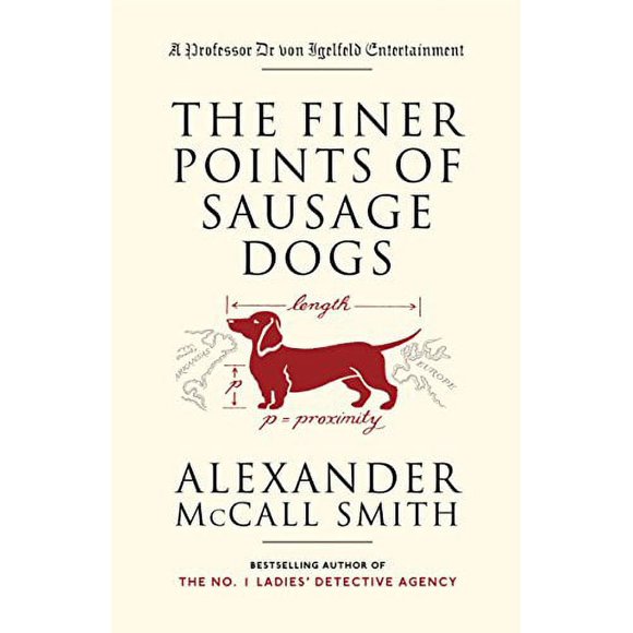 The Finer Points of Sausage Dogs