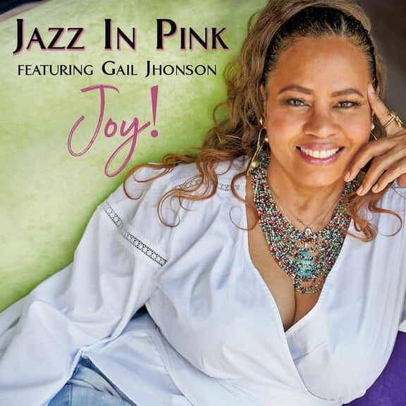 Jazz in Pink - Joy! - Music & Performance - CD