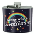 thumbnail image 1 of Guess Who's Got Anxiety Rainbow Funny Humor Stainless Steel 5oz Hip Drink Kidney Flask, 1 of 4