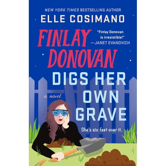 Finlay Donovan Digs Her Own Grave: A Novel (Paperback)