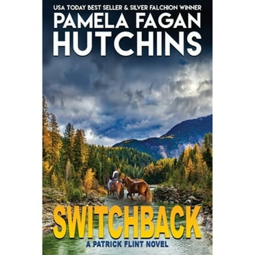 Patrick Flint: Switchback: A Patrick Flint Novel (Paperback)