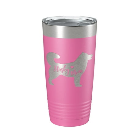 

Husky Mom Tumbler Dog Travel Mug Gift Insulated Laser Engraved Coffee Cup 20 oz Pink