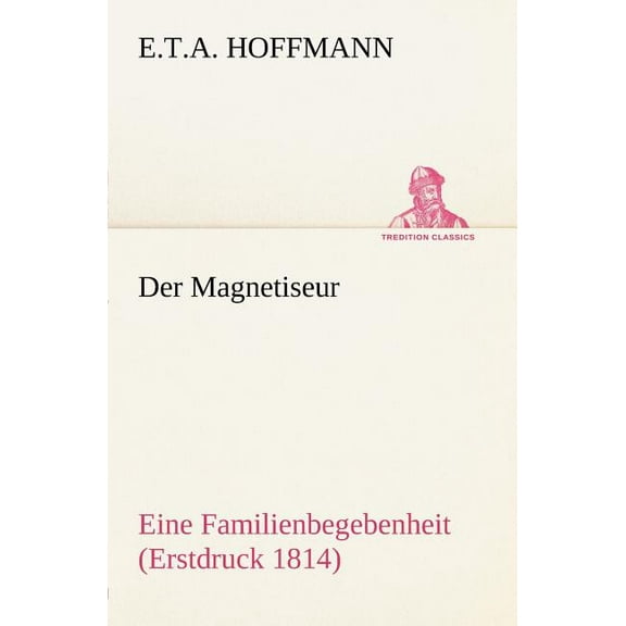 Der Magnetiseur (Paperback)