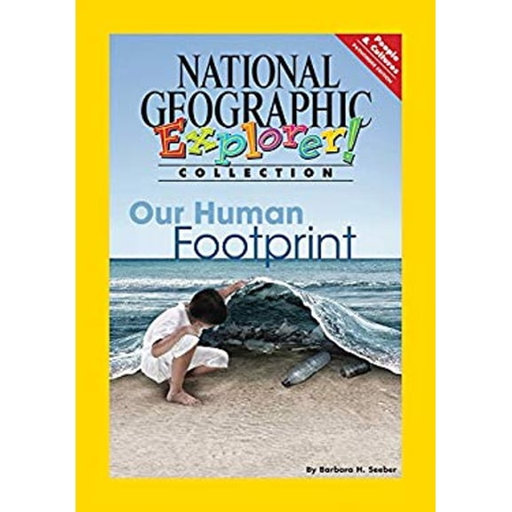 Pre-Owned Explorer Books (Pathfinder Social Studies: People and Cultures): Our Human Footprint (Paperback) 9781133806707