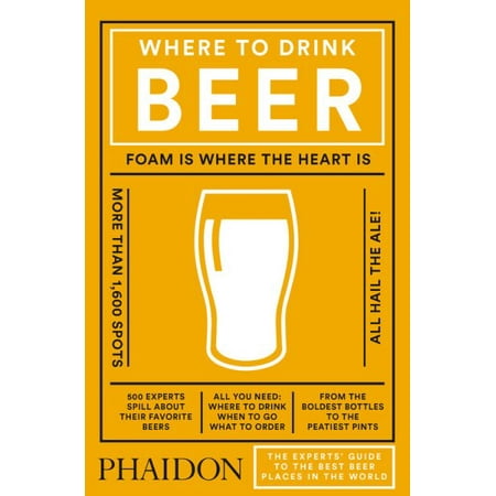 Where to Drink Beer: 9780714876016 (Best Beer To Drink While On A Diet)