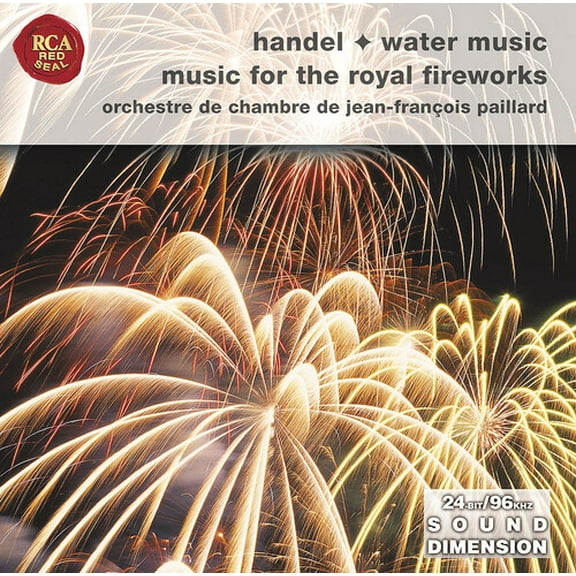 Jean-Fran Ois Paillard Chamber Orchestra - Music for Royal Fireworks: Water Music 1 2 & 3 - Music & Performance - CD