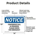 thumbnail image 2 of (2 Pack) Conference Call In Progress Please Knock OSHA Notice Sign 14 Inch X 10 Inch Indoor / Outdoor Rust-Free Aluminum Metal Signs for Workplace, Workshop, and Construction Site, Made, 2 of 8