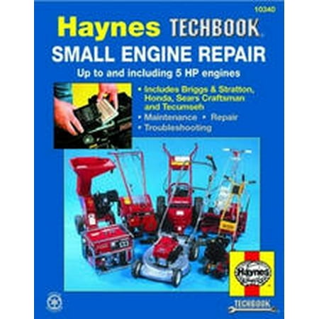 Haynes 10340 Repair Manual Small Engine Repair Up To 5 Hp ...