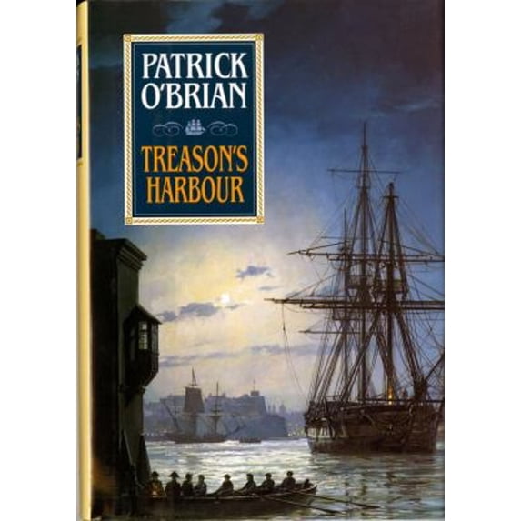 Pre-Owned Treason's Harbour (Hardcover) 0393037096 9780393037098