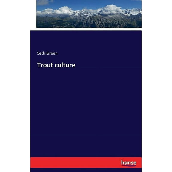 Trout culture, (Paperback)