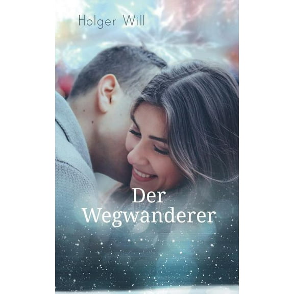 Der Wegwanderer, (Paperback)