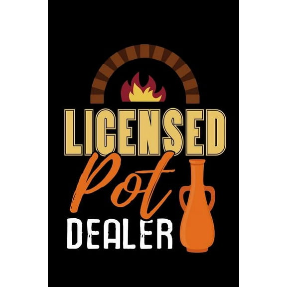 Licensed Pot Dealer: Pottery Project Book - 80 Project Sheets to Record your Ceramic Work - Gift for Potters (Paperback)
